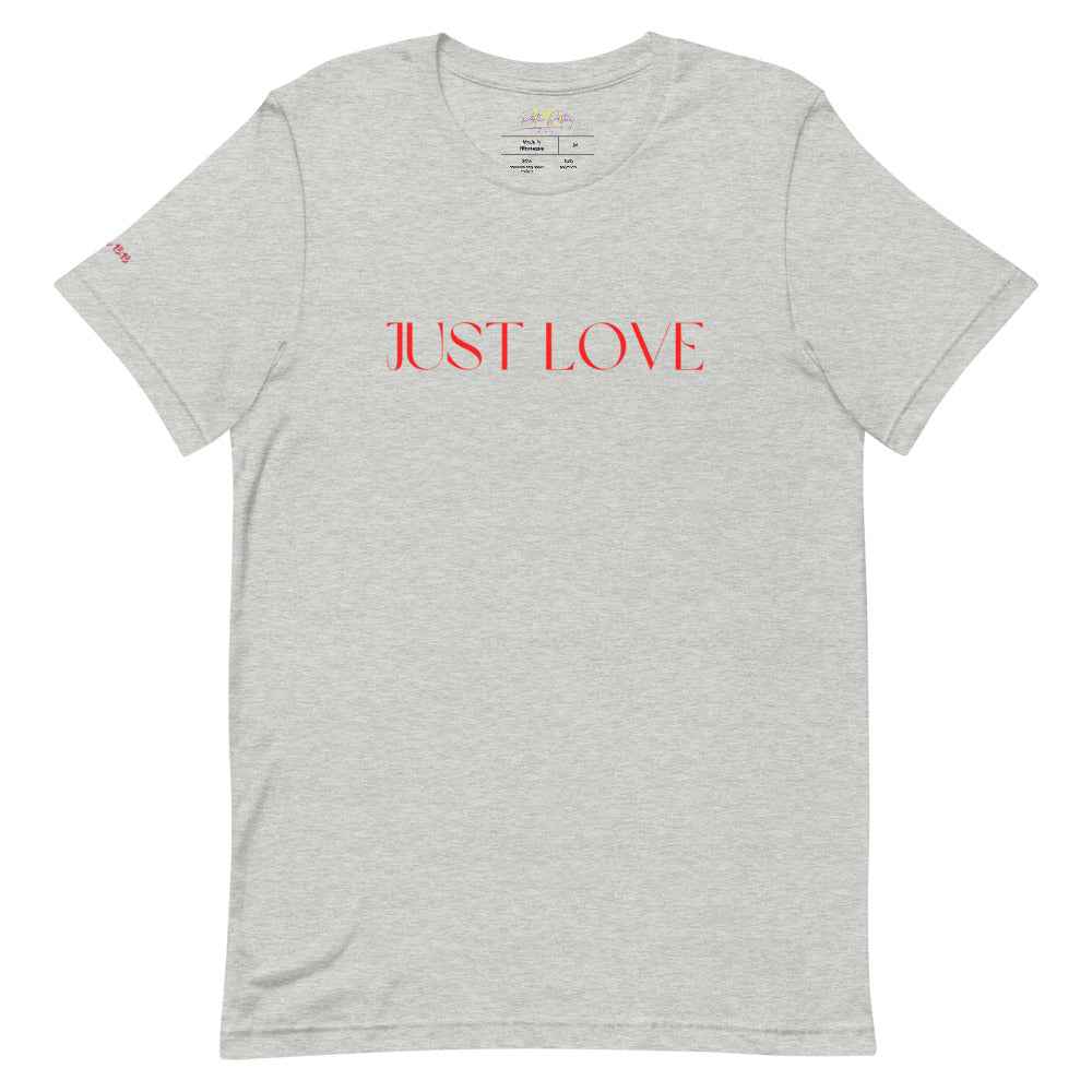 JUST LOVE Short-Sleeve Unisex T-Shirt