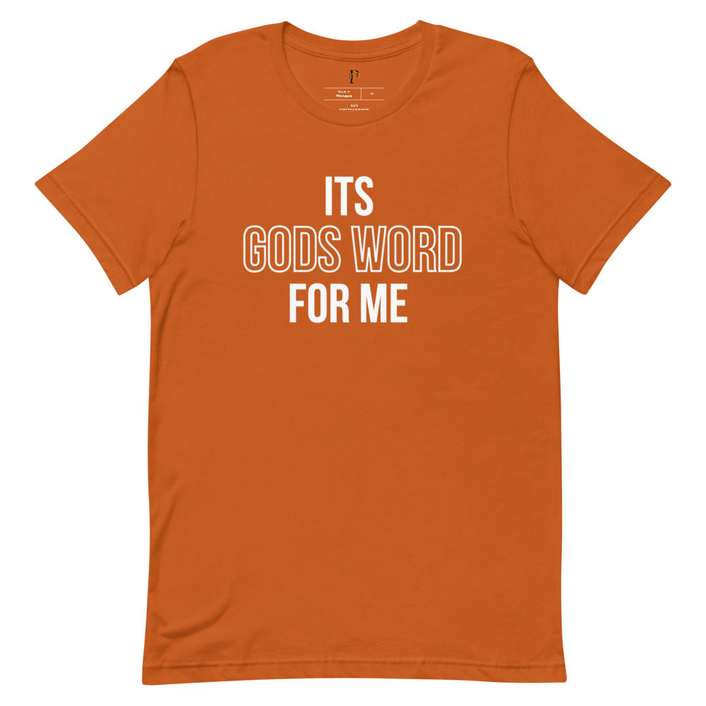Its Gods Word for Me Short-Sleeve Unisex T-Shirt