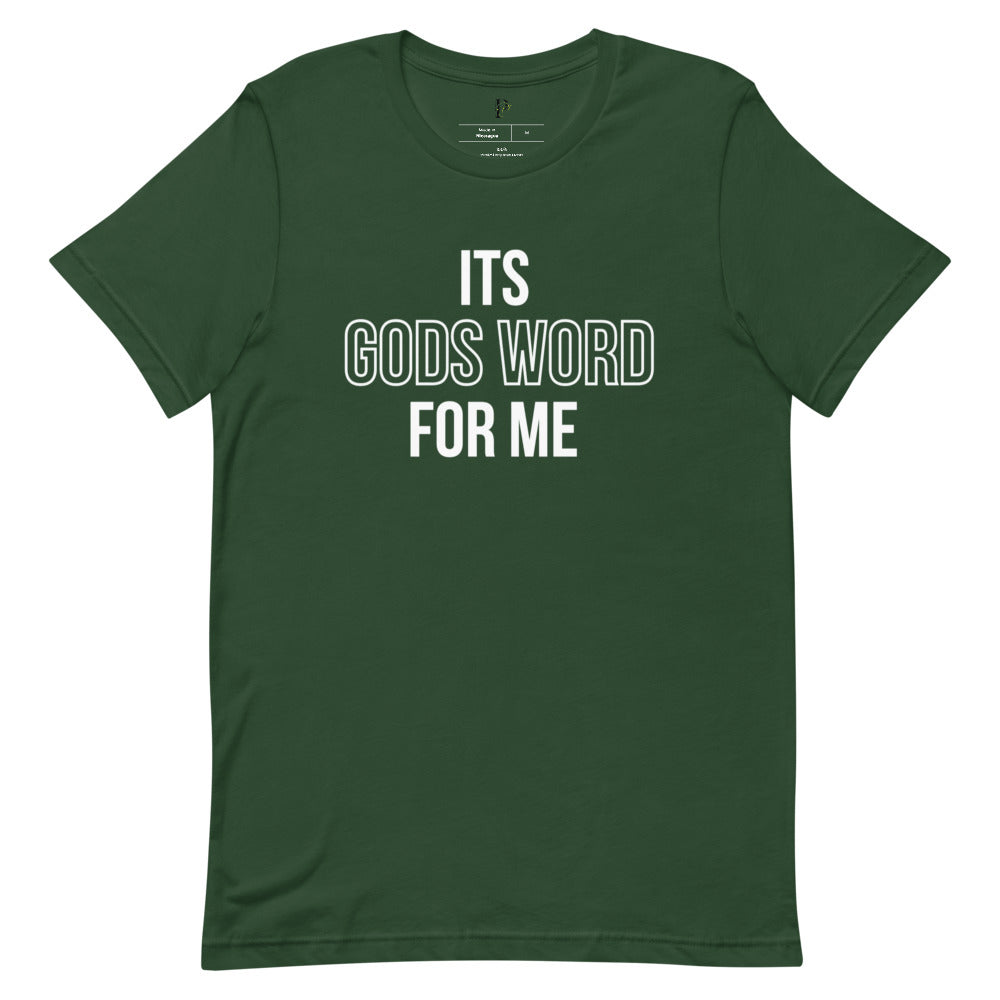 Its Gods Word for Me Short-Sleeve Unisex T-Shirt