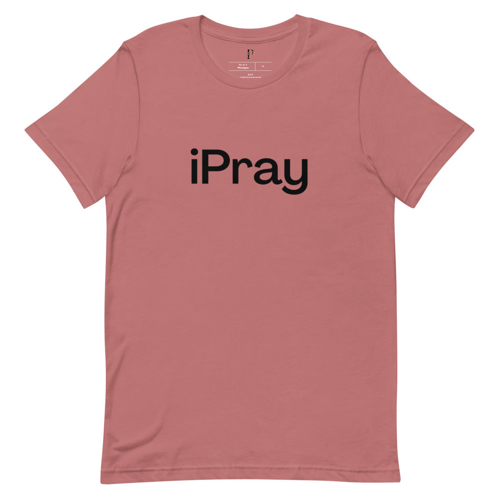 iPray Short-Sleeve Unisex T-Shirt