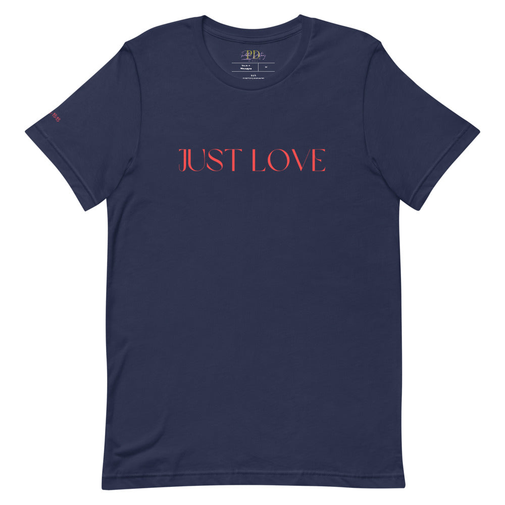 JUST LOVE Short-Sleeve Unisex T-Shirt