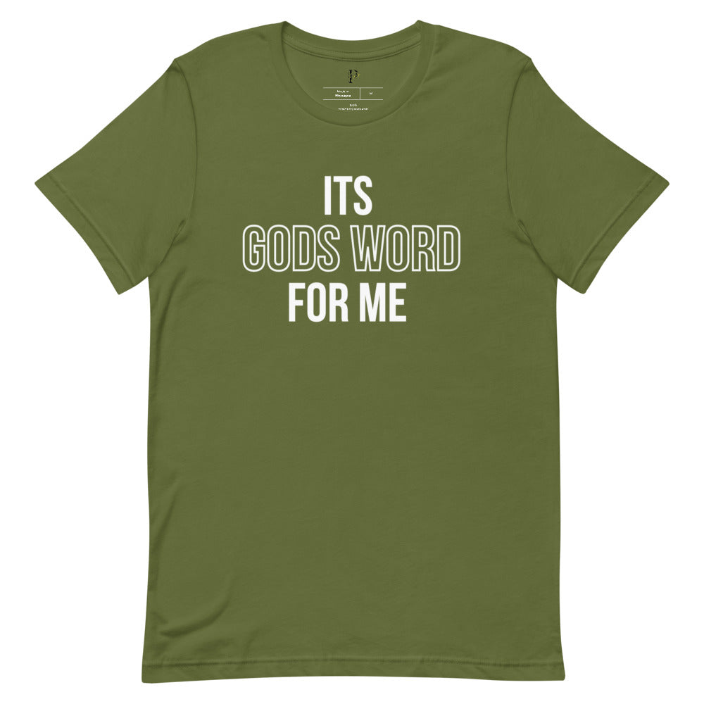 Its Gods Word for Me Short-Sleeve Unisex T-Shirt